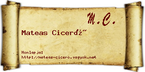 Mateas Ciceró névjegykártya